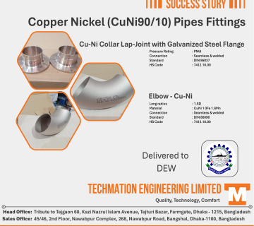 Advanced Cu Ni Fittings Supply for Dockyard and Engineering Works Ltd DEW by Techmation